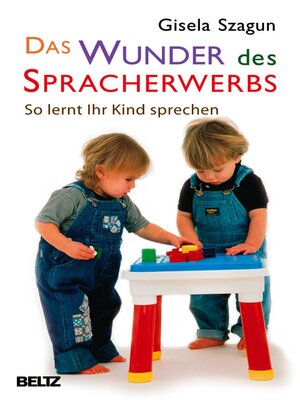 cover image of Das Wunder des Spracherwerbs